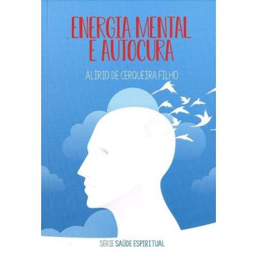 Imagem de Energia Mental e Autocura - Reflexões sobre a Vida Subconsciente - ESP