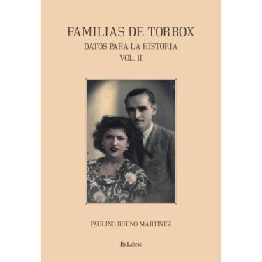 Imagem de Familias de Torrox. Datos para la historia. Vol. II - Espanhol