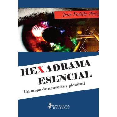Imagem de Hexadrama esencial: Un mapa de neurosis y plenitud - Espanhol