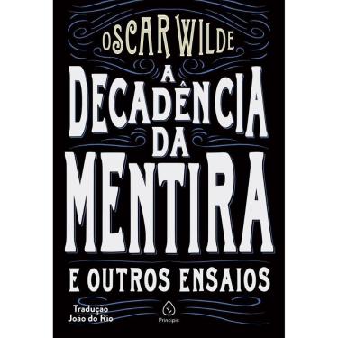 Imagem de A decadência da mentira e outros ensaios ( Oscar Wilde )