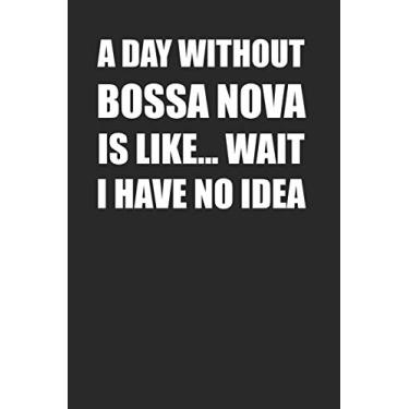 Imagem de Bossa Nova Music Lovers Notebook for Brazilian Music Lovers