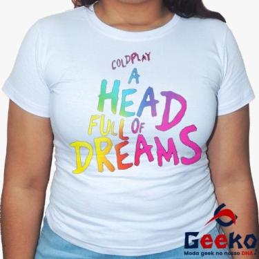 Imagem de Baby Look Coldplay 100% Algodão - A Head Full Of Dreams - Rock - Alter