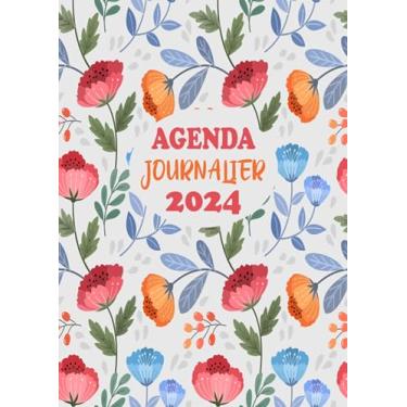 Imagem de Agenda Journalier 2024: Restez Organisé du 1er janvier 2024 au 31 décembre 2024 | Pages de Contacts, Emplois du Temps, Journal de Mots de Passe, Jours Fériés, Anniversaires et Bien Plus Encore !