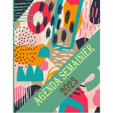 Imagem de Agenda Mensuel et Semainier 2023: Agenda Semainier de 12 mois | 1 Semaine sur 2 Pages (janvier 2023 à décembre 2023) | Calendrier Hebdomadaire avec planification mensuelle | Format A4