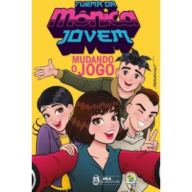 Imagem de Livro - Turma da Mônica Jovem: Mudando o jogo - Milk Shakespeare
