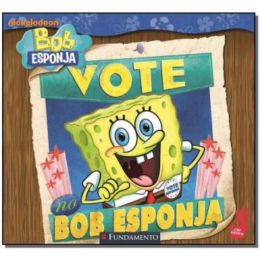 Imagem de Bob Esponja: Vote no Bob Esponja - FUNDAMENTO, 3