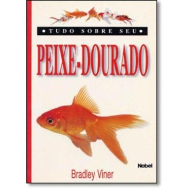 Imagem de Tudo Sobre Seu Peixe-dourado - NOBEL, 3