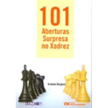 Imagem de 101 aberturas surpresa no xadrez - CIENCIA MODERNA, 3