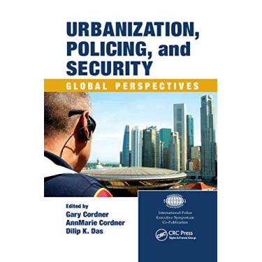 Imagem de Urbanization, Policing, and Security: Global Perspectives