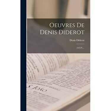 Imagem de Oeuvres De Denis Diderot: (525 P.)...