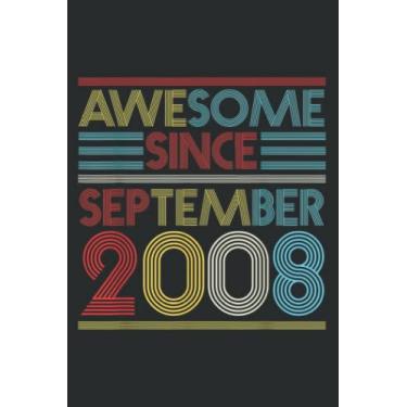 Imagem de Awesome Since September 2008 Bday Gifts 14Th Birthday Meme: Lined Notebook: 6" x 9", 120 Pages, Lined Journal Notebook Birthday Gift Present.