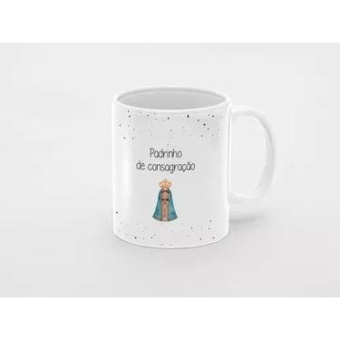 Imagem de Caneca Madrinha Ou Padrinho De Consagração Dindos Batismo - loja dinka