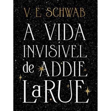 Imagem de Vida Invisivel De Addie Larue (Edicao Capa Dura),A