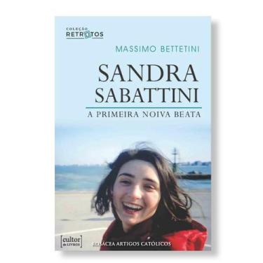 Imagem de Livro Sandra Sabattini : A primeira noiva beata - Massimo Bettetini - 
