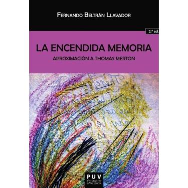 Imagem de La encendida memoria - Espanhol