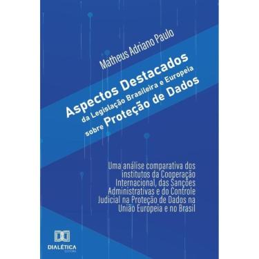 Imagem de Aspectos destacados da Legislação Brasileira e Europeia sobre proteção de dados - Português