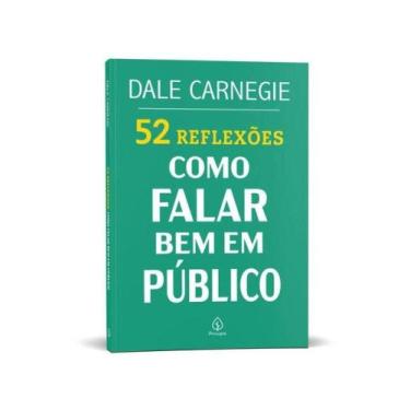 Imagem de Livro - 52 Reflexões: Como falar bem em público