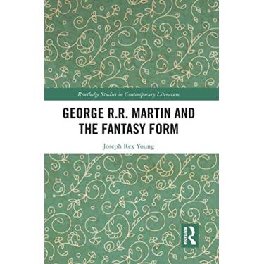 Imagem de George R.R. Martin and the Fantasy Form