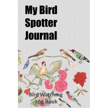 Imagem de My birding journal is a Birdwatching Log Book for Bird watchers, Birders, Spotters and Twitchers of all ages. A great gift idea: This Birding ... Christmas, Easter, Fathers, Mothers day