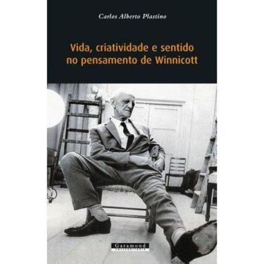 Imagem de Vida, Criatividade E Sentido No Pensamento De Winnicott