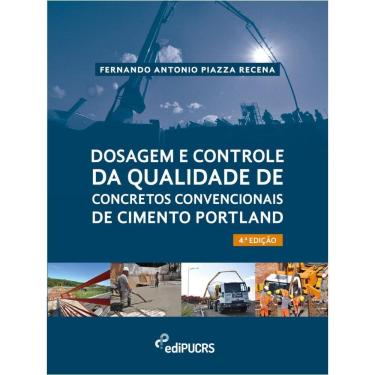 Imagem de Dosagem e controle da qualidade de concretos convencionais de cimento Portland