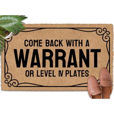 Imagem de Shflytu Come Back with a Warrant or Level Iv Plates 76.2 cm x 45.7 cm Faça uma declaração com nosso tapete de boas-vindas ao ar livre tapetes de entrada de casa tapetes de porta de entrada ao ar livre