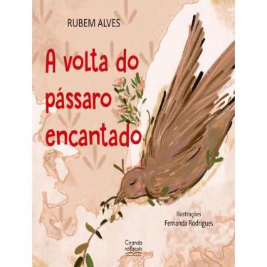 Imagem de A Volta Do Passaro Encantado