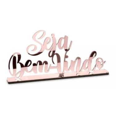 Imagem de Decoração MDF + Acrílico Espelhado - Seja Bem Vindo Rose - NoBrand