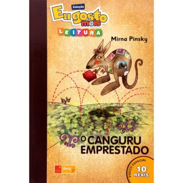 Imagem de Livro - Eu Gosto Mais Leitura - O Canguru Emprestado - Mirna Pinsky