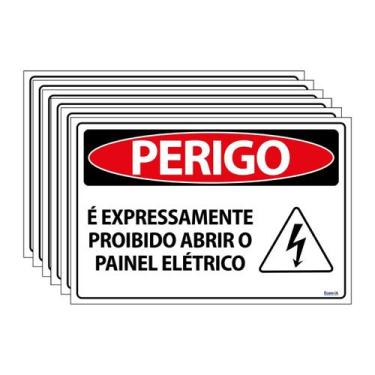 Imagem de Combo 6 Placas De Sinalização Perigo É Expressamente Proibido Abrir O 