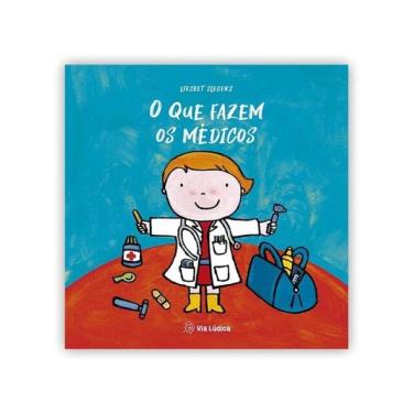 Imagem de O Que Fazem Os Médicos
