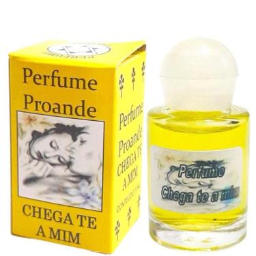 Imagem de Perfume Proande Chega Te a Mim  Amor  Atração  Conquista Espiritual - 