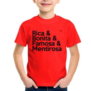 Imagem de Camiseta Infantil Rica & Bonita & Famosa & Mentirosa - Foca Na Moda