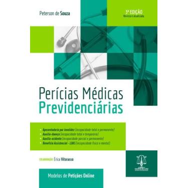 Imagem de PERÍCIAS MÉDICAS PREVIDENCIÁRIAS - 3ª Edição