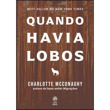 Imagem de Livro - Quando havia lobos