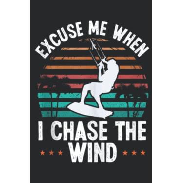 Imagem de Kiteboarding Vintage I chase the Wind Kitesurfing Kitesurfer Funny: Lined Journal Notebook To Do Schedule, Medium 6x9 Inches, 100 Pages, Printed Cover