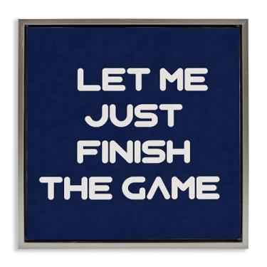 Imagem de Stupell Industries Finish The Game Phrase Framed Floater Canvas Wall Art Design por Anna Quach, Moldura Flutuante Cinza, 45,7 x 45,7 cm