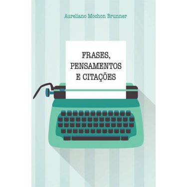 Imagem de Frases, Pensamentos E Citaçoes