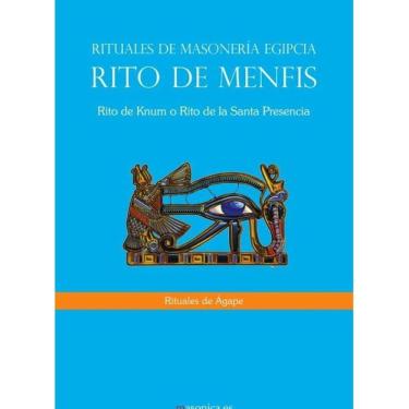 Imagem de Rituales de Ágape del Rito de Menfis - Espanhol