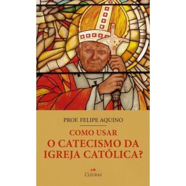 Imagem de Como usar o catecismo da igreja católica?