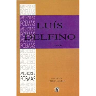 Imagem de Melhores Poemas De Luis Delfino, Os