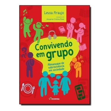 Imagem de Convivendo em Grupo - Almanaque de Sob. Sociedade