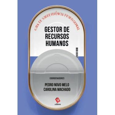 Imagem de Gestor de Recursos Humanos - Guia de Sobrevivência Profissional - Edit
