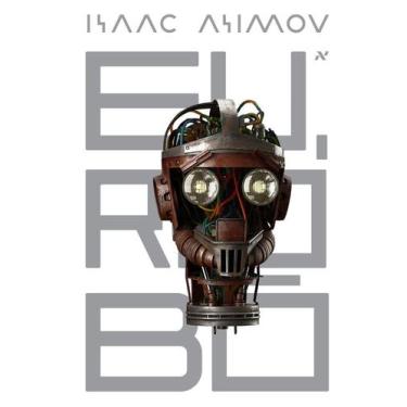 Imagem de Livro - Eu, Robô