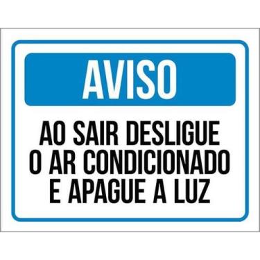 Imagem de Kit 10 Placas Aviso Sair Desligue Ar Condicionado Apague Luz - Sinaliz