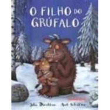 Imagem de Livro - O Filho do Grúfalo - Julia Donaldson e Axel Scheffler