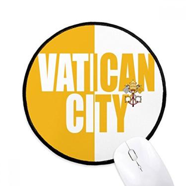 Imagem de DIYthinker Mouse pad com nome da bandeira da cidade do Vaticano para mesa de escritório tapete redondo para computador