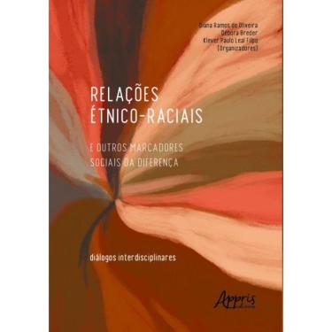Imagem de Relacoes Etnico-Racias E Outros Marcadores Sociais Da Diferenca: Dialogos Interdisciplinares