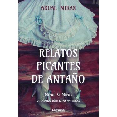 Imagem de Relatos Picantes de Antaño - Espanhol