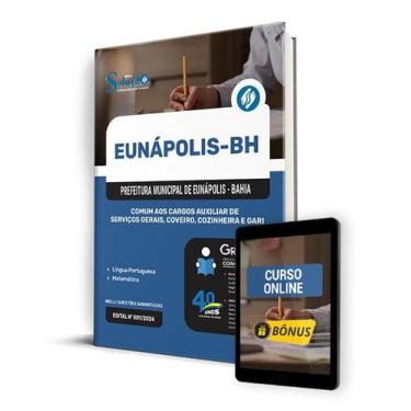 Imagem de Apostila Prefeitura de Eunápolis - BA 2024 - Comum aos Cargos: Auxilia